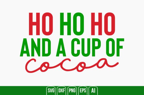 Ho Ho Ho and a Cup of Cocoa